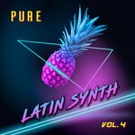 cover: Various - Pure Latin Synth, Vol 4