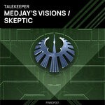 cover: Talekeeper - Medjay's Visions / Skeptic