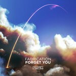 cover: Fabrication - Forget You