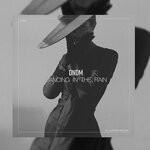 cover: Dndm - Dancing In The Rain