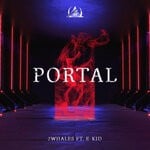 cover: 2whales|E-kid - Portal