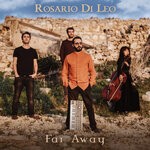 cover: Rosario Di Leo - Far Away