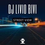 cover: Dj Livio Bivi - Street View