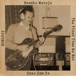 cover: Branko Mataja - Sreo Sam Te