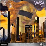 cover: Vasa - Acid City EP