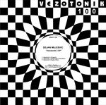 cover: Dejan Milicevic - Vezotonik 3 EP