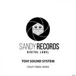 cover: Tovi Sound System - Crazy (Tribal Crazy Mix)