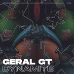 cover: Geral Gt - Dynamite