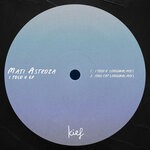 cover: Mati Astroza - I Told U EP