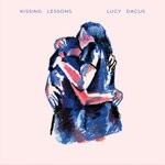 cover: Lucy Dacus - Kissing Lessons