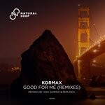 cover: Kormax - Good For Me (Remixes)