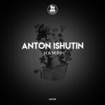 cover: Anton Ishutin - Hampi (Original Mix)