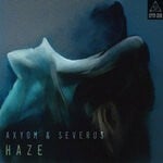 cover: Axyom|Severus - Haze