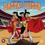 cover: Blasterjaxx|Gabry Ponte - Hasta La Vista