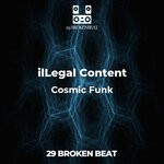 cover: Illegal Content - Cosmic Funk