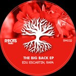 cover: Edu Escartin|Rapa - The Big Back EP