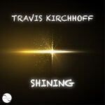 cover: Travis Kirchhoff - Shining