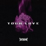 cover: Python - Your Love (Explicit)