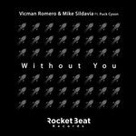 cover: Puck Cyson|Vicman Romero & Mike Sildavia - Without You