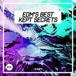 cover: Various - EDM's Best Kept Secrets Vol 32