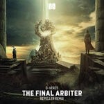 cover: D-verze|Repeller - The Final Arbiter (Repeller Remix)