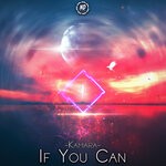 cover: Kamara (br) - If You Can