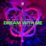 cover: De Melo|Lexi Cray - Dream With Me