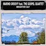 cover: The Gospel Quartet - Brighter Day (Nu Ground Foundation Remixes)