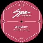 cover: Moonroy - Mexican Disco Queen