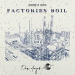 cover: Deni Diezer - Factories Boil