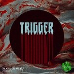 cover: Slava Oswald - Trigger