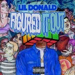 cover: Lil Donald - Figured It Out