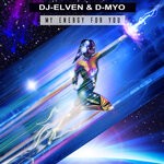 cover: Dj-elven|D-myo - My Energy For You