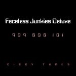 cover: Faceless Junkies Deluxe - 909 606 101