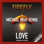 cover: Firefly - Love Is Gonna Be On Your Side