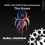 cover: Mada|Unit Dvsn|Dean Richardson - This Dream