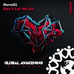 cover: Nurogl - Don't Let Me Go