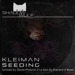 cover: Kleiman - Seeding (Remixes)