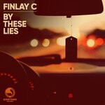 cover: Finlay C - By These Lies