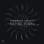 cover: Forbidden Society - No Return