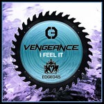 cover: Vengeance - I Feel It