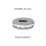 cover: Mown Alisa - Paris Brest