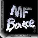 cover: Entravert - MF Bounce (Explicit)