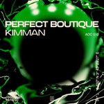 cover: Kimman - Perfect Boutique