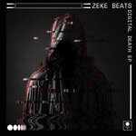 cover: Zeke Beats - Digital Death EP