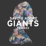 cover: Savoir Adore - Giants