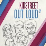 cover: Kidstreet - Out Loud