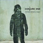 cover: Conjure One - Extraordinary Ways