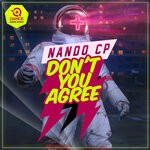 cover: Nando CP - Don't You Agree