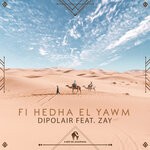 cover: Cafe De Anatolia|Dipolair|Zay - Fi Hedha El Yawm